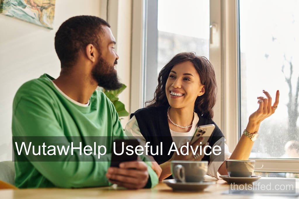 WutawHelp Useful Advice