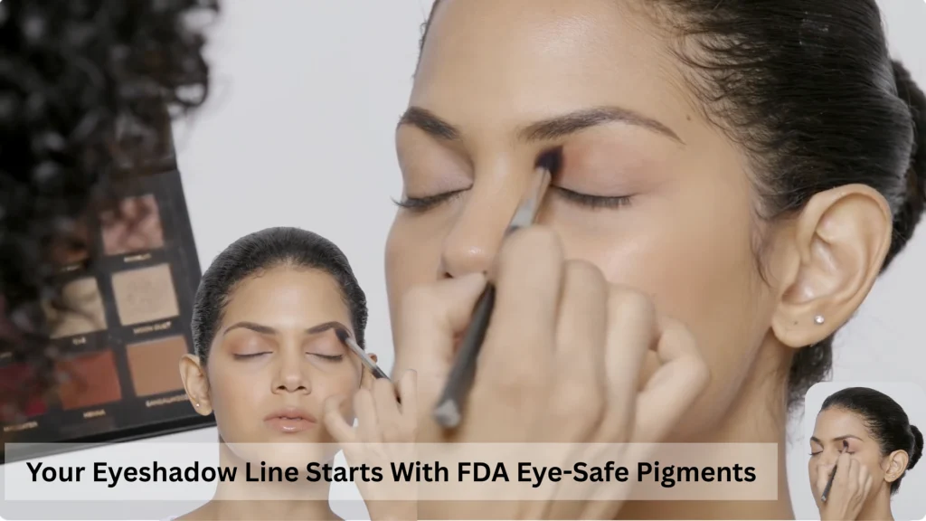 Starting Your Own Eyeshadow Line Begins With Pigments The FDA Allows Near The Eyes