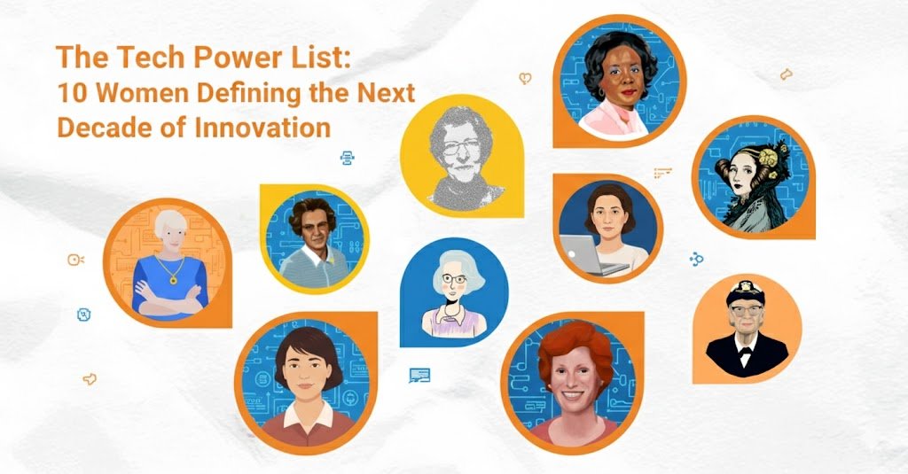 10 Women Defining the Next Decade of Innovation